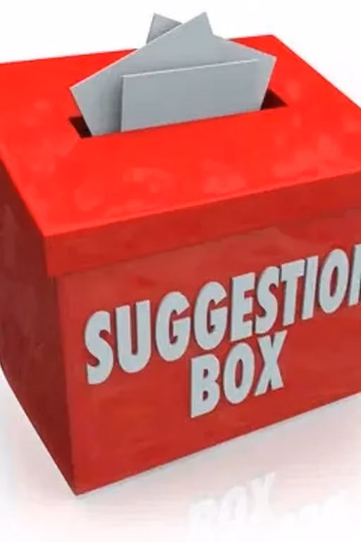 Suggestions and Request Box!