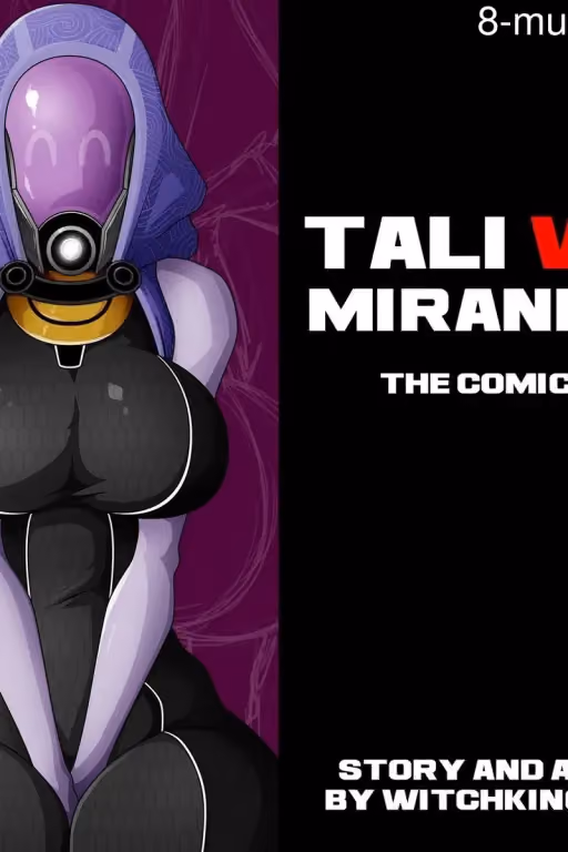 💜Tali vs Miranda🖤