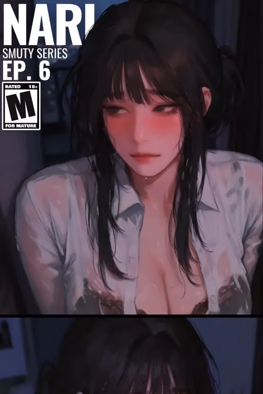She wet and drunk || Nari