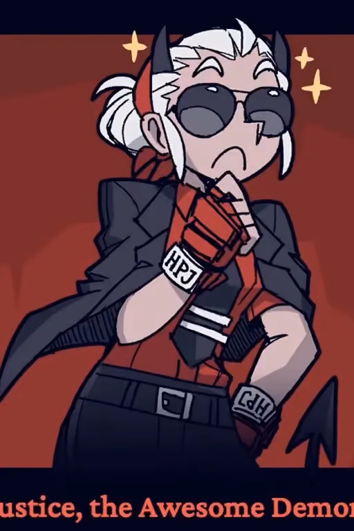 Justice, The Awesome Demon.