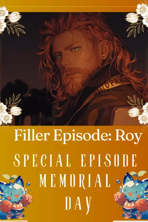 Filler Episode: Memorial day
